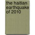 The Haitian Earthquake of 2010