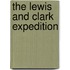 The Lewis and Clark Expedition