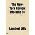 The New-York Review (Volume 3)