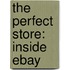 The Perfect Store: Inside Ebay