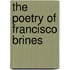 The Poetry Of Francisco Brines