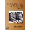 The Religion Of Ancient Israel door Ron Miller
