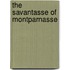 The Savantasse Of Montparnasse