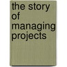 The Story Of Managing Projects by Younghoon Kwak