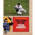 The Story Of The Texas Rangers