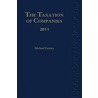 The Taxation Of Companies 2011 door Michael Feeney