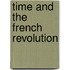 Time And The French Revolution