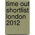 Time Out Shortlist London 2012