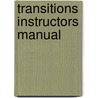 Transitions Instructors Manual door Linda Bates