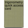 Trigonometry Quick Access Card door Research and Education Association