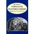 Turncoats, Traitors and Heroes