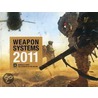 U. S. Army Weapon Systems 2011 door Malcolm R. O'Neill