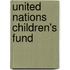 United Nations Children's Fund