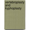Vertebroplasty and Kyphoplasty door Steven R. Garfin