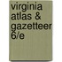 Virginia Atlas & Gazetteer 6/E