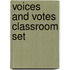 Voices and Votes Classroom Set
