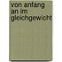 Von Anfang an im Gleichgewicht