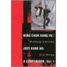 Wing Chun Kung Fu/Jeet Kune Do door William Cheung