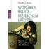 Worüber kluge Menschen lachen