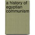 A History Of Egyptian Communism