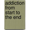 Addiction From Start To The End door Parviz-babalavi