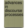 Advances In Discourse Processes by Roy Freedle