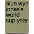 Alun Wyn Jones's World Cup Year