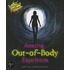 Amazing Out-of-Body Experiences