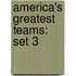 America's Greatest Teams: Set 3