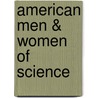 American Men & Women of Science door Not Available
