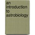 An Introduction To Astrobiology