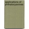 Applications Of Phthalocyanines by Roger Guilard