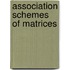 Association Schemes Of Matrices