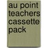 Au Point Teachers Cassette Pack
