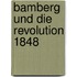Bamberg Und Die Revolution 1848