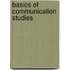 Basics Of Communication Studies
