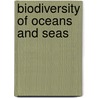 Biodiversity of Oceans and Seas by Greg Pyers