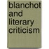 Blanchot And Literary Criticism