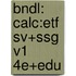 Bndl: Calc:Etf Sv+Ssg V1 4e+Edu