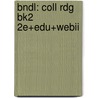Bndl: Coll Rdg Bk2 2e+Edu+Webii door Hmco