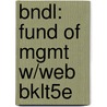 Bndl: Fund Of Mgmt W/Web Bklt5e by Griffin