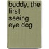 Buddy, the First Seeing Eye Dog