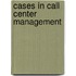 Cases In Call Center Management