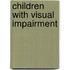 Children With Visual Impairment