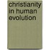 Christianity In Human Evolution