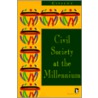 Civil Society At The Millennium by Marcus Akuhata-Brown
