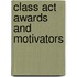 Class Act Awards and Motivators