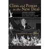 Class And Power In The New Deal by Michael Webber