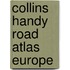 Collins Handy Road Atlas Europe