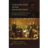 Colonization After Emancipation door Sebastian N. Page